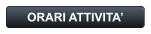ORARI ATTIVITA’